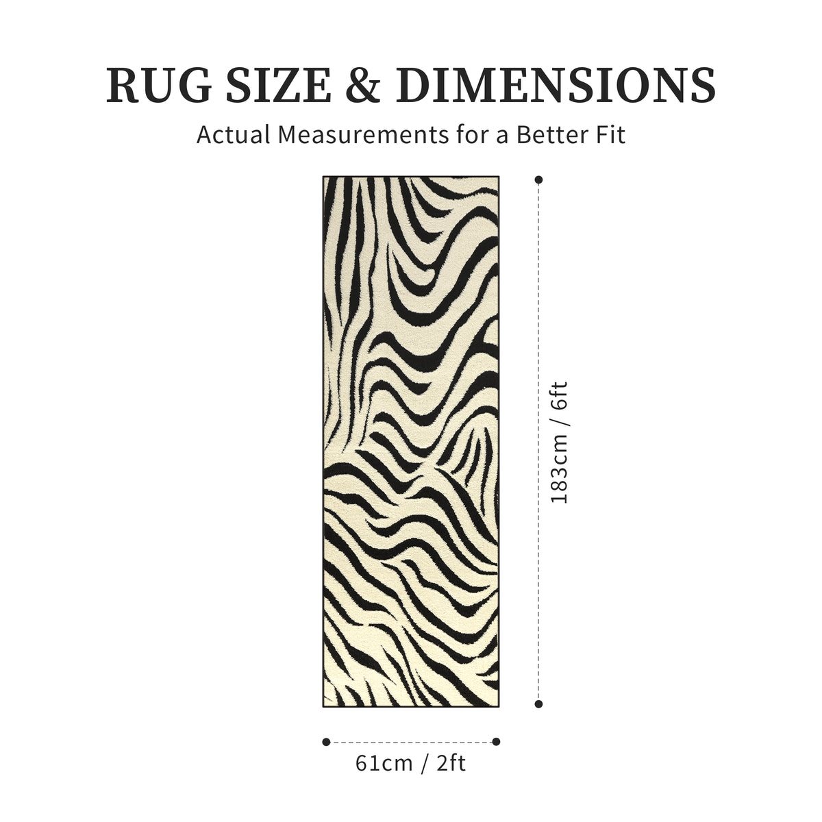 Rug size and dimensions chart showing a zebra-print rug with labeled measurements of 183 cm by 61 cm (6 ft by 2 ft) on a white background.